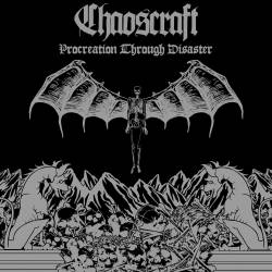 Chaoscraft : Procreation Through Disaster